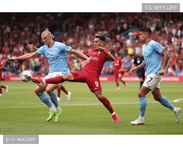 英超争冠白热化：曼城利物浦状态回升，巅峰对决引爆冠军悬念